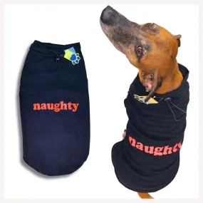 A a Pets' Graphic Printed (Naughty) T-Shirt for Dog, Puppy and Cat | Round Neck | Breathable Costumes | 100% Cotton