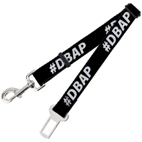 Dog Safety Seatbelt for Cars - #DBAP Hash Tag Text Black/White