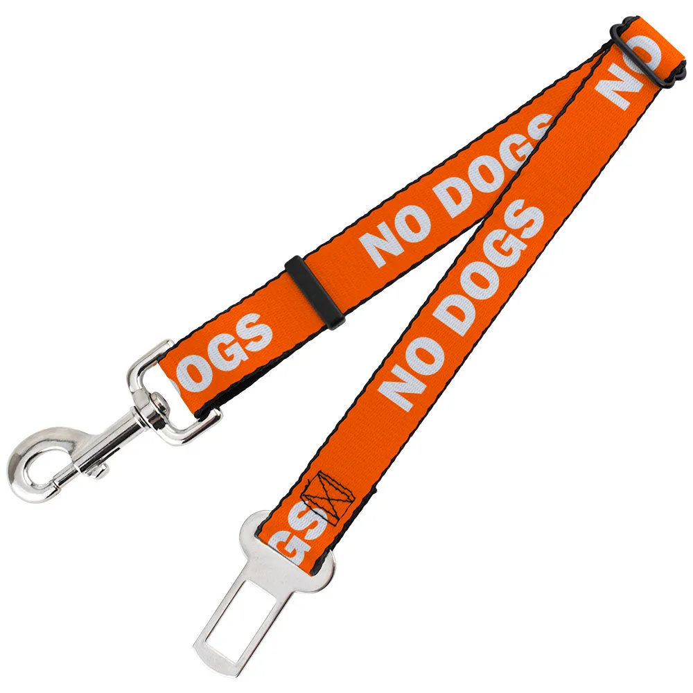 Dog Safety Seatbelt for Cars - Pet Quote NO DOGS Orange/White