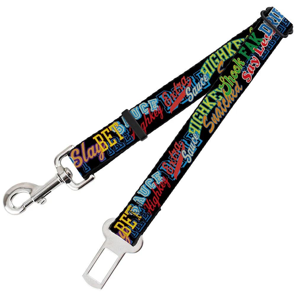 Dog Safety Seatbelt for Cars - Slang Verbiage Stacked Black/Multi Color